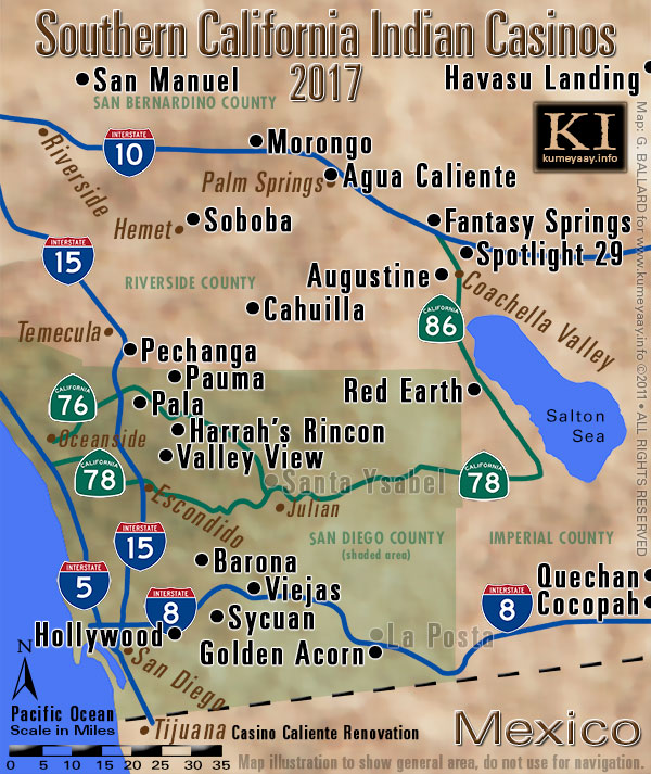 MAP OF THE SOUTHERN CALIFORNIA INDIAN CASINOS San Diego County, Orange County, Riverside County